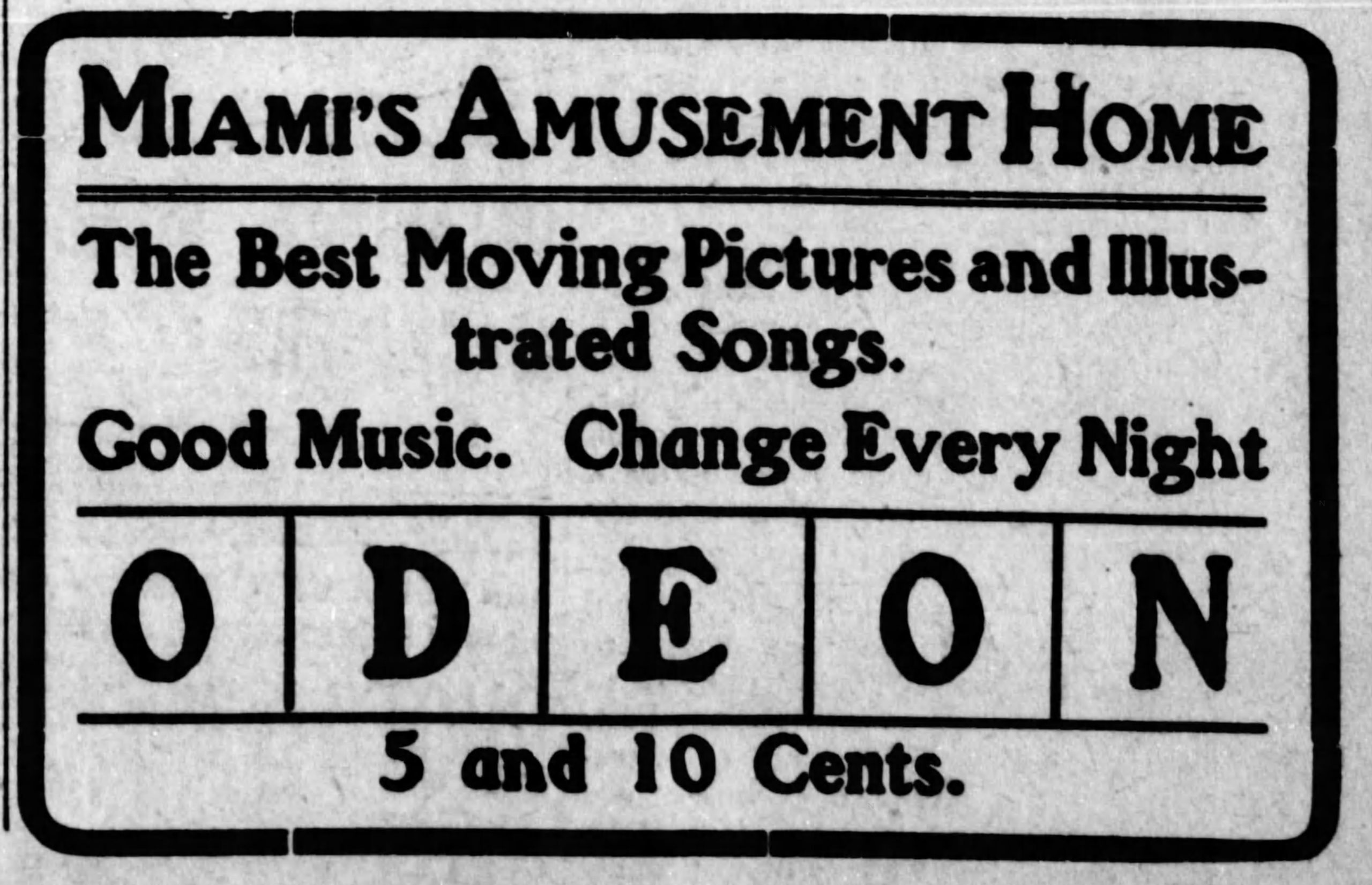 odeon_theater_ad_May_20__1910_ - Miami, Oklahoma History